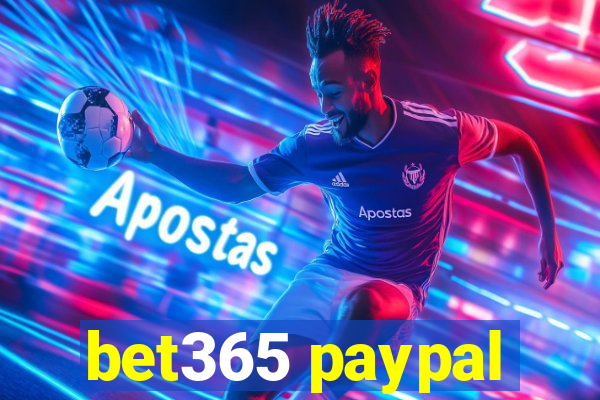 bet365 paypal